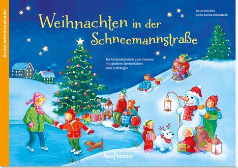 Ursel Scheffler: Weihnachten in der Schneemannstraße, Kalender