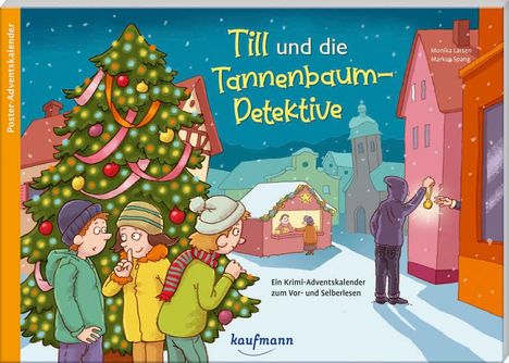 Monika Larsen: Till und die Tannenbaum-Detektive, Kalender
