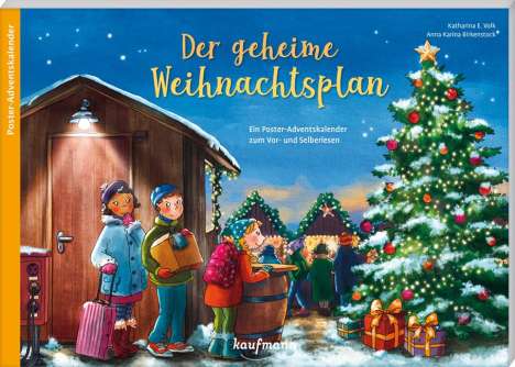 Katharina E. Volk: Der geheime Weihnachtsplan, Kalender