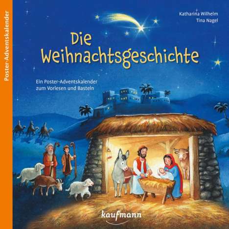 Katharina Wilhelm: Die Weihnachtsgeschichte, Kalender