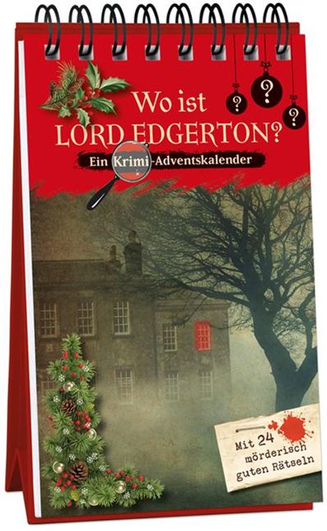 Kristin Lückel: Wo ist Lord Edgerton?, Kalender