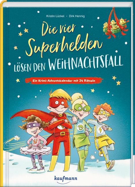 Kristin Lückel: Die vier Superhelden lösen den Weihnachtsfall, Buch