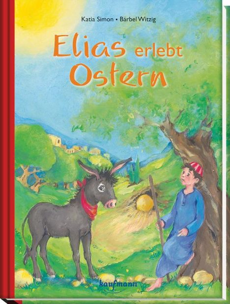 Katia Simon: Elias erlebt Ostern, Buch