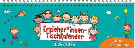 ErzieherInnen-Tischkalender 2025 / 2026, Kalender