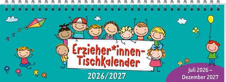 Erzieher*innen-Tischkalender 2026/2027. Juli 2026 - Dezember 2027. Illustration: Kinder vor grünem Hintergrund.