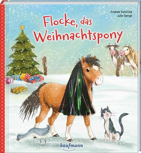 Andrea Schütze: Flocke, das Weihnachtspony, Buch