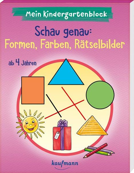 Kristin Lückel: Mein Kindergartenblock - Schau genau: Formen, Farben, Rätselbilder, Buch