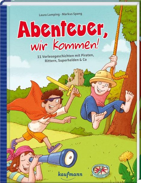 Abenteuer, wir kommen!, Buch