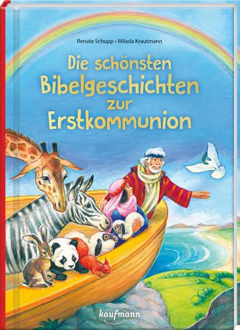 Renate Schupp: Die schönsten Bibelgeschichten zur Erstkommunion, Buch