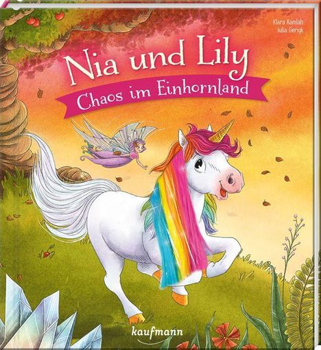 Klara Kamlah: Nia und Lily - Chaos im Einhornland, Buch
