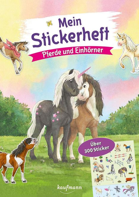 "Mein Stickerheft: Pferde und Einhörner. Über 300 Sticker." Zwei Ponys, fröhliche Szenen und Stickerabbildungen.