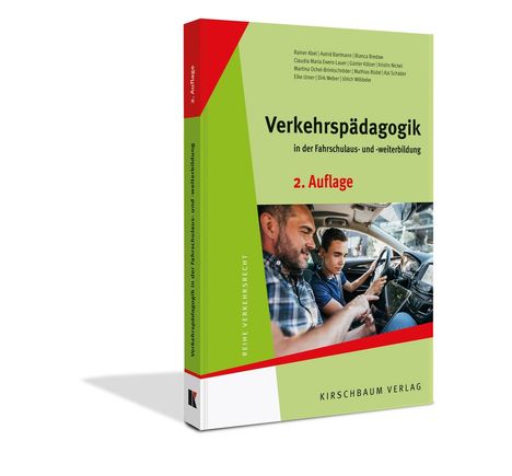 Rainer Abel: Verkehrspädagogik in der Fahrschulaus- und - weiterbildung, Buch