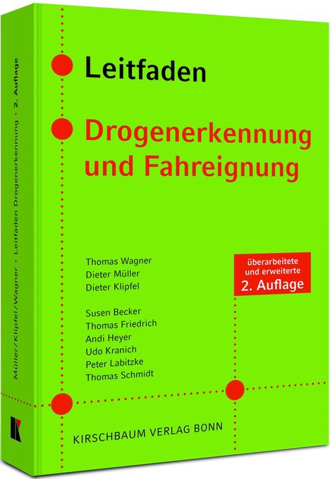 Thomas Wagner (geb. 1967): Leitfaden Drogenerkennung und Fahreignung, Buch