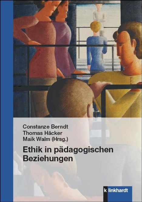 Ethik in pädagogischen Beziehungen, Buch