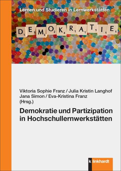 Demokratie und Partizipation in Hochschullernwerkstätten, Buch