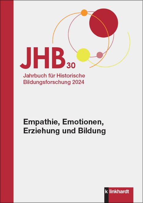 Jahrbuch für Historische Bildungsforschung Band 30, Buch