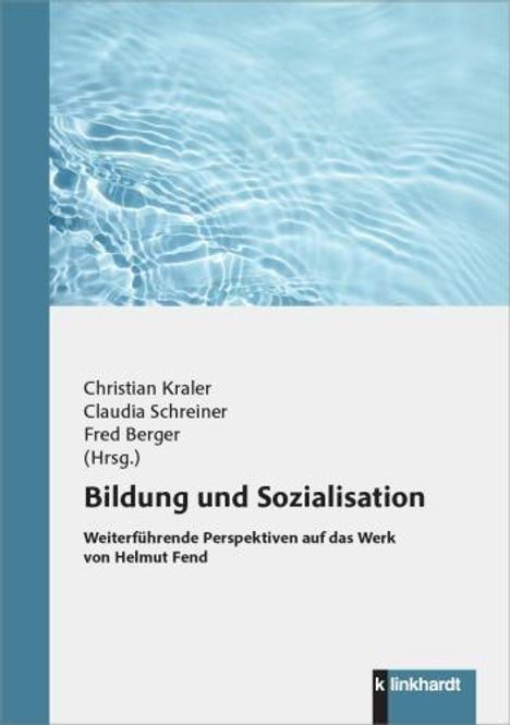 Christian Kraler, Claudia Schreiner, Fred Berger (Hrsg.), Bildung und Sozialisation: Perspektiven auf Helmut Fend. Oben Welleneffekt.