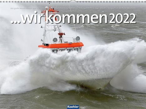 Peter Neumann: Neumann, P: ...wir kommen 2022, Kalender