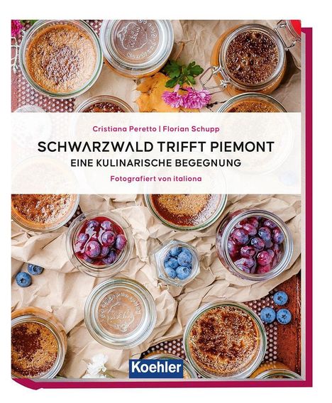 Cristiana Peretto: Schwarzwald trifft Piemont, Buch