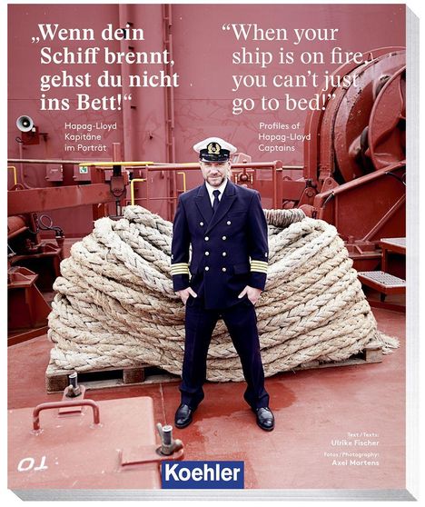 Ulrike Fischer: "Wenn dein Schiff brennt, gehst du nicht ins Bett" - "When your ship is on fire, you can't just go to bed!", Buch