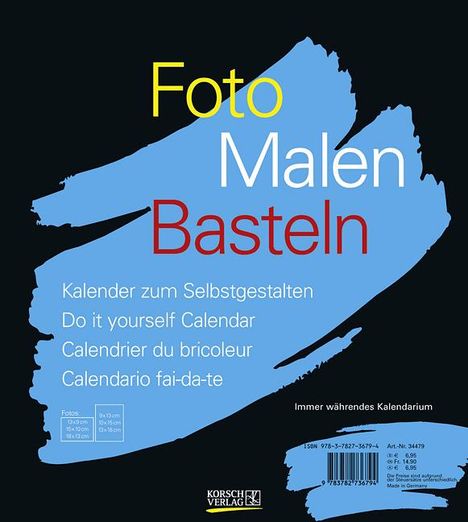 Foto-Malen-Basteln schwarz/kl. (Korsch)/Immerw., Kalender