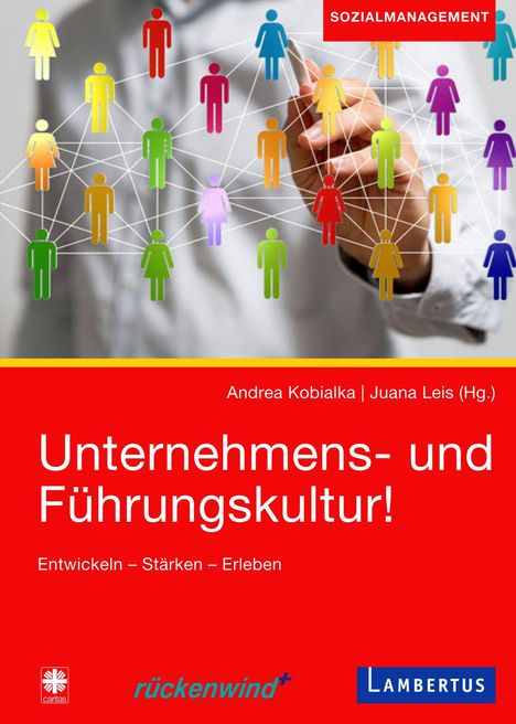 Andrea Kobialka: Unternehmens- und Führungskultur!, Buch