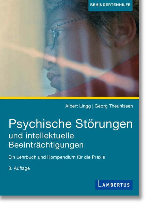 Albert Lingg: Psychische Störungen und intellektuelle Beeinträchtigungen, Buch