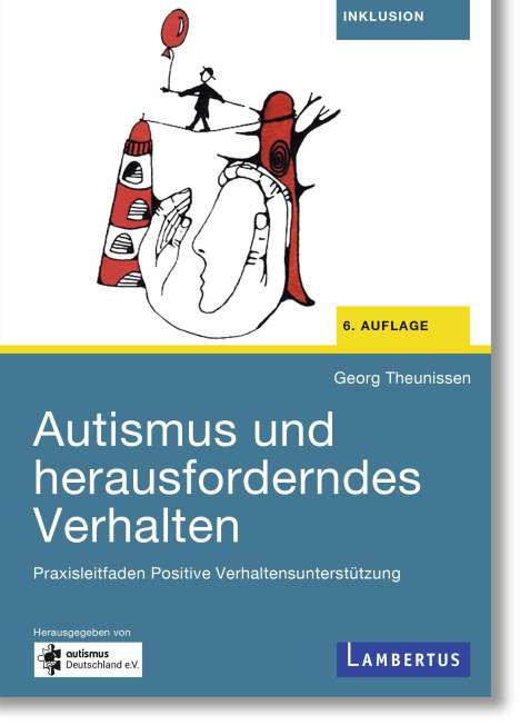 Georg Theunissen: Autismus und herausforderndes Verhalten, Buch