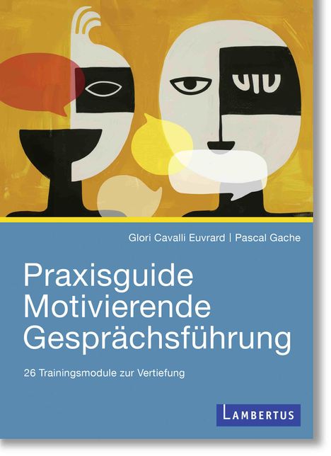 Titel: "Praxisguide Motivierende Gesprächsführung". Abstrakte Illustration mit zwei Gesichtern und Sprechblasen.