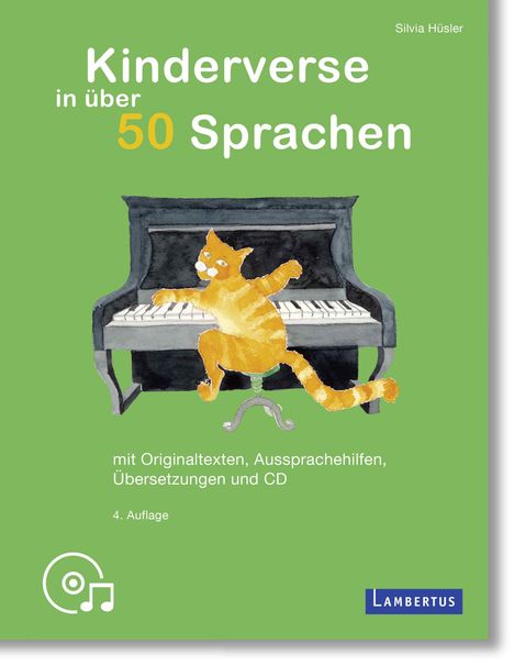 "Kindverse in über 50 Sprachen" oben, mit Autor, Klavier spielende Katze zentral. Unten Logo von einem Notensymbol.