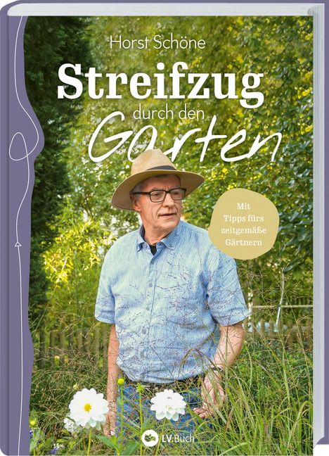 Horst Schöne: Streifzug durch den Garten, Buch