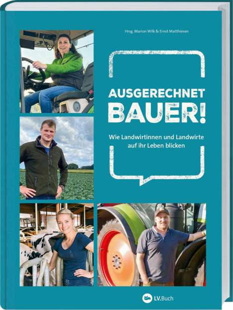 Ausgerechnet Bauer!, Buch