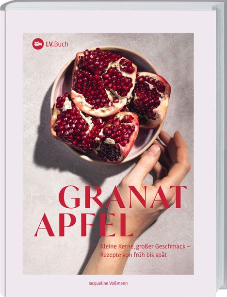 Jacqueline Voßmann: Granatapfel, Buch