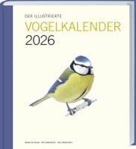 Niklas Aronsson: Der illustrierte Vogelkalender 2026, Kalender