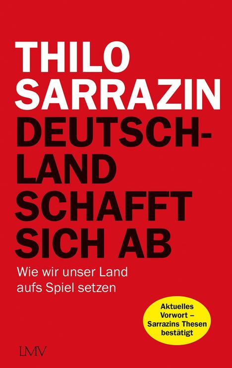 Thilo Sarrazin: Deutschland schafft sich ab, Buch