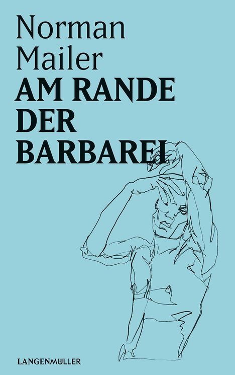 Norman Mailer: Am Rande der Barbarei, Buch