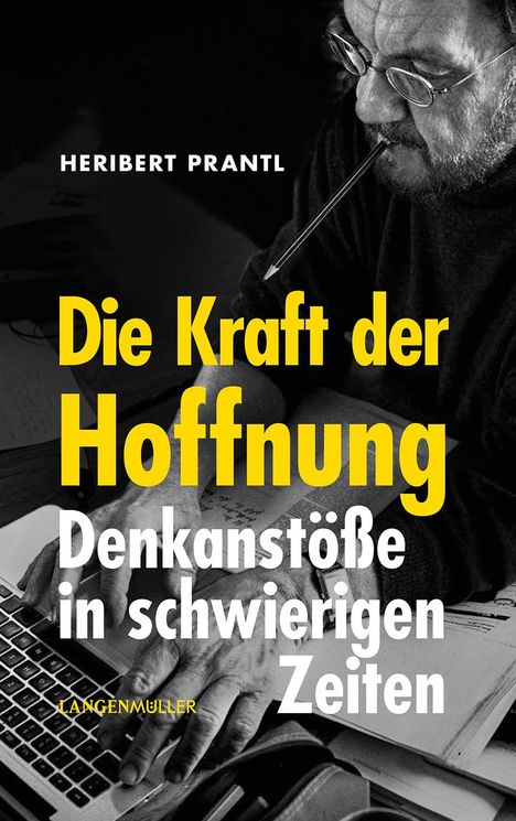 Heribert Prantl: Die Kraft der Hoffnung, Buch