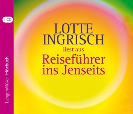 Lotte Ingrisch: Reiseführer ins Jenseits, CD
