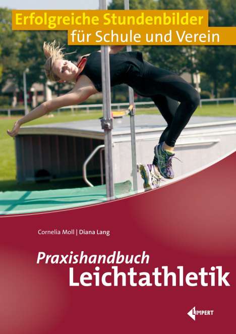 Cornelia Moll: Moll, C: Praxishandbuch Leichtathletik, Buch