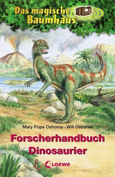 Mary Pope Osborne: Osborne, W: Das magische Baumhaus. Forscherhandbuch Dinosaur, Buch