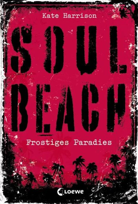 Kate Harrison: Harrison, K: Soul Beach 1 Frostiges Paradies, Buch