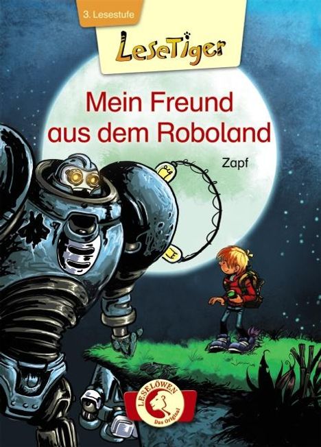 Zapf: Zapf: Lesetiger - Mein Freund aus dem Roboland, Buch