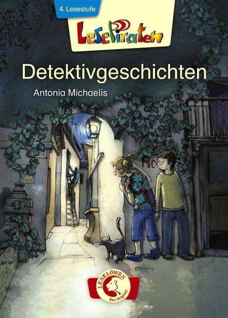 Antonia Michaelis: Lesepiraten - Detektivgeschichten, Buch