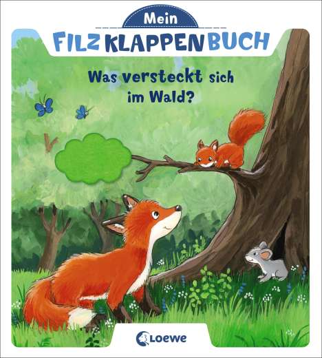 Mein Filzklappenbuch - Was versteckt sich im Wald?, Buch