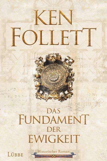 Ken Follett: Das Fundament der Ewigkeit, Buch