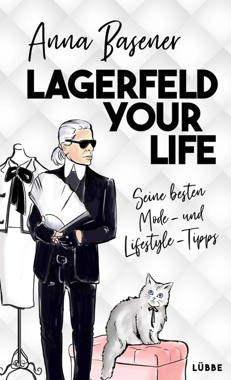 Anna Basener: Lagerfeld your life, Buch