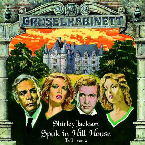 Shirley Jackson: Gruselkabinett 08. Spuk in Hill House 1. CD, CD