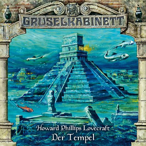H. P. Lovecraft: Gruselkabinett 39. Der Tempel, CD