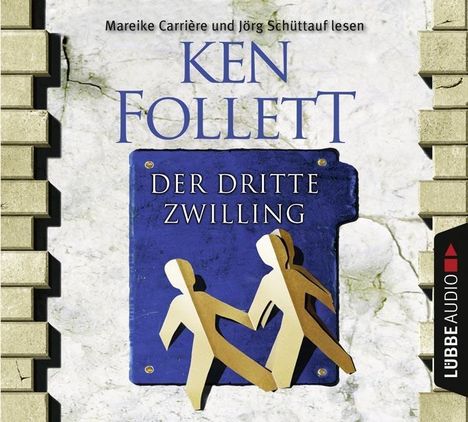 Ken Follett (geb. 1949): Der dritte Zwilling, CD