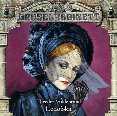 Gruselkabinett (Folge 79) Lodoiska, CD